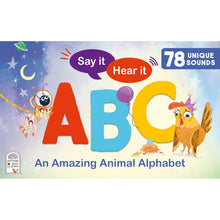 Load image into Gallery viewer, Say It Hear It ABC Animal Alphabet Sound Book