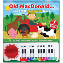 Load image into Gallery viewer, Old MacDonald & Other Play Along Songs Keyboard Sound Book