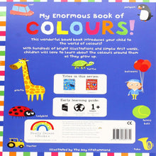 Load image into Gallery viewer, My Enormous Book of Colours