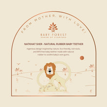Load image into Gallery viewer, Natkhat Sher Natural Rubber Baby Teether
