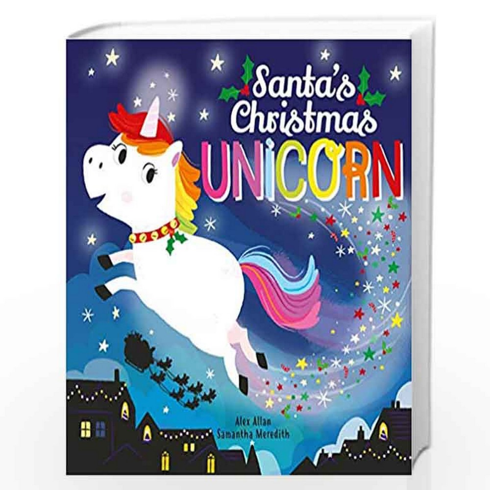 Santa`s Christmas Unicorn Book