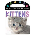 My First Touch And Feel Kittens