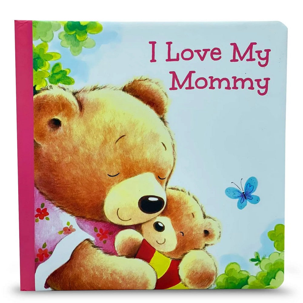 I Love My Mommy Boardbook